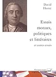 Essais moraux, politiques et littÃ©raires et autres essais (Ancien prix Ã©diteur : 53.00 Â€ - by David Hume