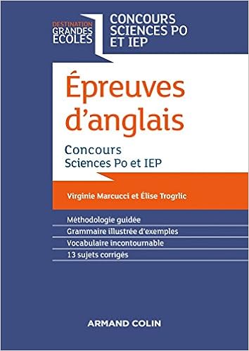 Amazon Fr Epreuves D Anglais Concours Sciences Po Et Iep 2e Ed Concours Sciences Po Et Iep Marcucci Virginie Trogrlic Elise Livres
