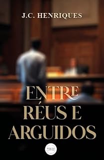 Livro Entre Réus e Arguidos