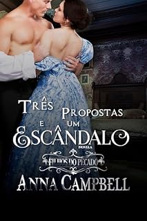 Livro Três Propostas e um Escândalo (Filhos do Pecado)