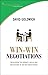 Win-Win Negotiation Techniques - Book by David Goldwich