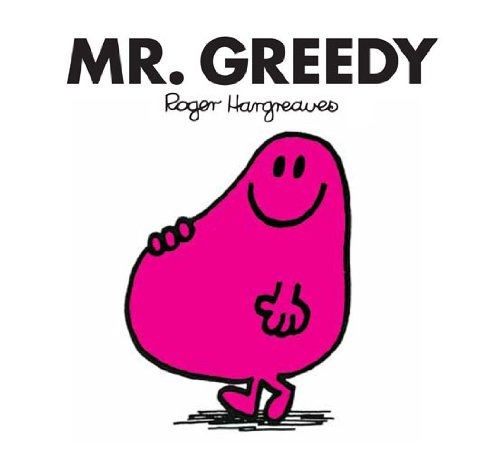 [F.r.e.e] Mr. Greedy (Mr. Men and Little Miss Book 2) [T.X.T]