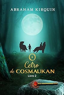 Livro O Cetro de Cosmaukan: Livro 2 (Trilogia do Receptáculo)