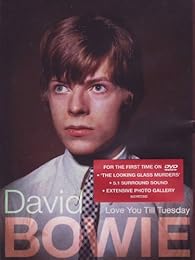 Bowie, David - Love You Till Tuesday