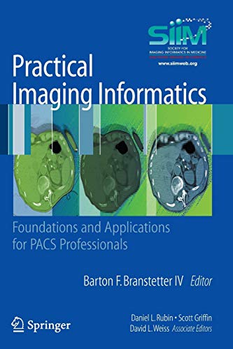Practical Imaging Infomatics