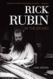 Rick Rubin: In the Studio
