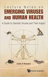 Lecture Notes on Emerging Viruses and Human Health: A Guide to Zoonotic