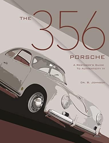 Porsche 356: The Engine Handbook: An Engine Assembly Guide