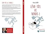 Lève-toi et Vends (French Edition) by Nicolas Caron