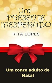 Livro UM PRESENTE INESPERADO