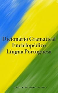 Livro Dicionário Gramatical Enciclopédico: Língua Portuguesa