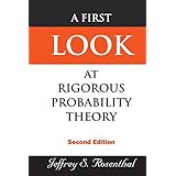 First Look At Rigorous Probability Theory, A (2Nd Edition)