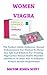 Women Viagra: The Perfect Libido Enhancer, Sexual Enhancement For Women To Boost Sex Life And Solution For Treating Hypoactive Sexual Desire Disorder ... Women And To Enhance Women Sexual Performance
