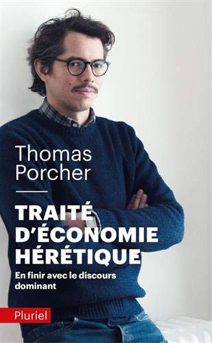 Traite d'economie heretique (French Edition)
