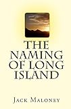 The Naming of Long Island by