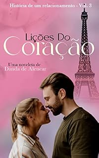 Livro Lições do coração (História de um relacionamento)