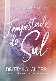 Livro Tempestades do sul (Vol. 1 Série Bússola)