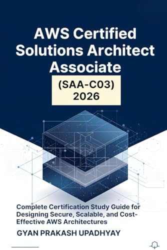 Amazon.com: AWS Certified Solutions Architect - Associate (SAA-C02