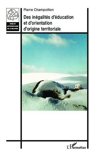 Des  inégalités d'éducation et d'orientation d'origine territoriale