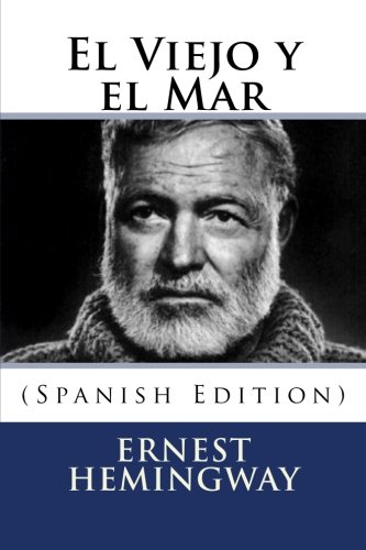 New El Viejo Y El Mar Spanish Edition By Ernest Hemingway Ebay