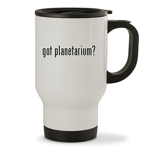 got planetarium? - 14oz Sturdy Stainless Steel Travel Mug, White