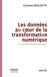 Les  données au coeur de la transformation numérique