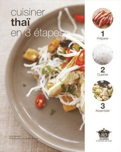Download Cuisiner thaï en 3 étapes de Vassallo Jody (2015) PDF