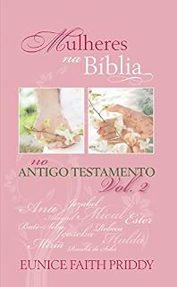 Livro Mulheres na Bíblia no Antigo Testamento - Volume 2