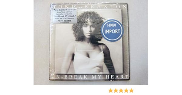 Toni Braxton Unbreak My Heart Amazon Com Music