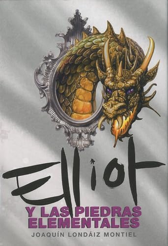 Portada de Elliot y las piedras elementales (Elliot Tomclyde 5)