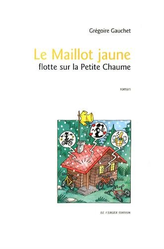 Le  maillot jaune flotte sur la petite chaume