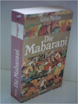 Die Maharani Amazon De Gita Mehta Margarete Langsfeld Bucher