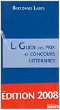 Le Guide des prix et concours littéraires by
