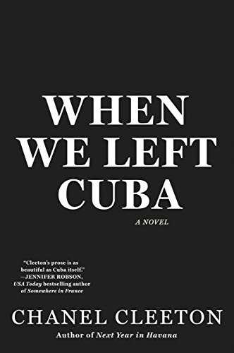 When We Left Cuba