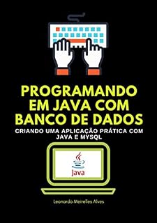 Livro Programando Em Java Com Banco De Dados