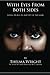 With Eyes From Both Sides: Living My Life In and Out of the Game by Thelma Wright