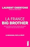 La France Big Brother [ en format best-seller ] (French Edition) by 
