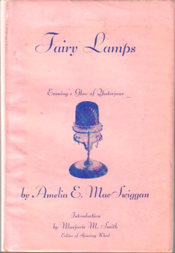 Fairy Lamps: Evening's Glow of Yesteryear