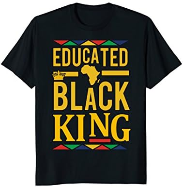 Dashiki Educated Black KING Shirt - African DNA Pride Shirt T-Shirt