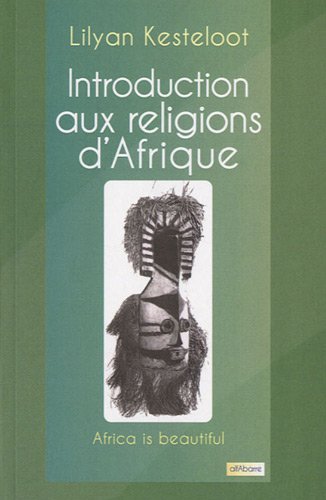 Introduction aux religions d'Afrique