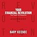 Your Financial Revolution: The Power of Allegiance by Gary Keesee, Ron Allen
