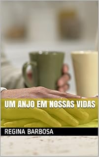 Livro Um Anjo em nossas Vidas