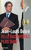 Image de Tu le Raconteras Plus Tard