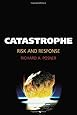 Catastrophe: Risk and Response