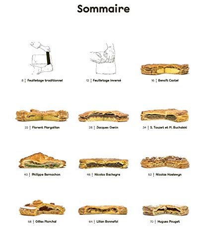 Galettes à l'École des Pâtissiers: 20 Pro Chef Recipes for Perfect King Cakes & Feuilletée Pastry