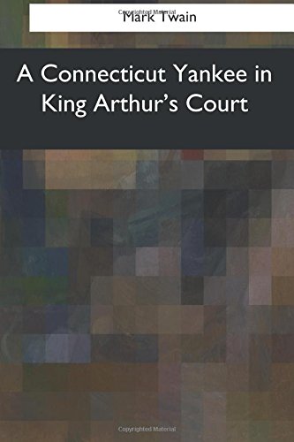 A Connecticut Yankee in King Arthur's Court