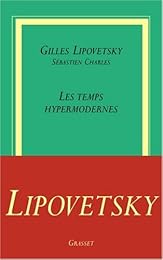 Les  temps hypermodernes