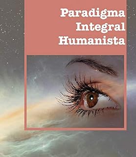 Livro Paradigma Integral Humanista