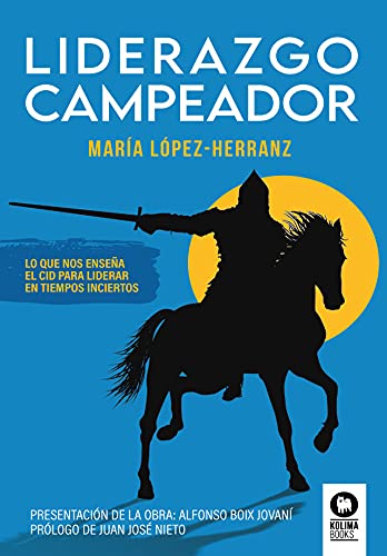 Liderazgo campeador, de María López-Herranz