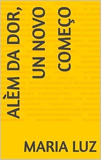 Livro Alèm da Dor, un Novo Começo